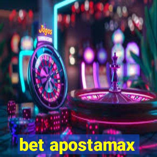 bet apostamax